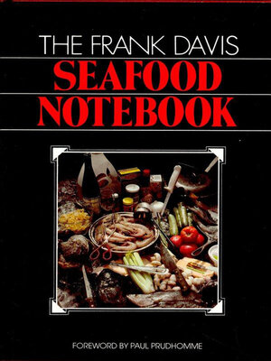 cover image of The Frank Davis Seafood Notebook